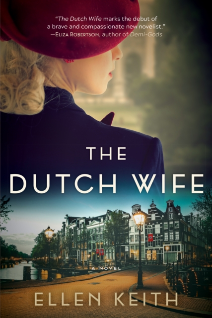 The Dutch Wife : A Novel, EPUB eBook