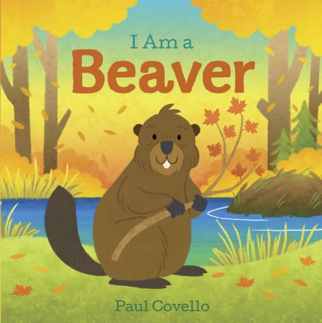 I Am a Beaver, EPUB eBook