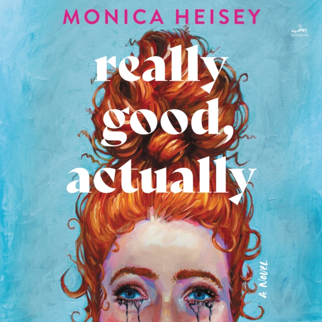 Really Good, Actually : A Novel, eAudiobook MP3 eaudioBook