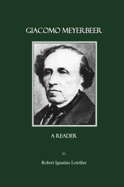 None Giacomo Meyerbeer : A Reader, PDF eBook