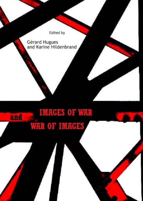 None Images of War and War of Images, PDF eBook