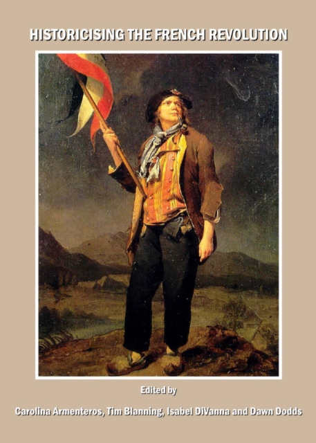 None Historicising the French Revolution, PDF eBook