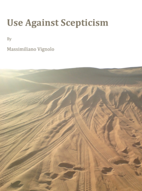 None Use Against Scepticism, PDF eBook