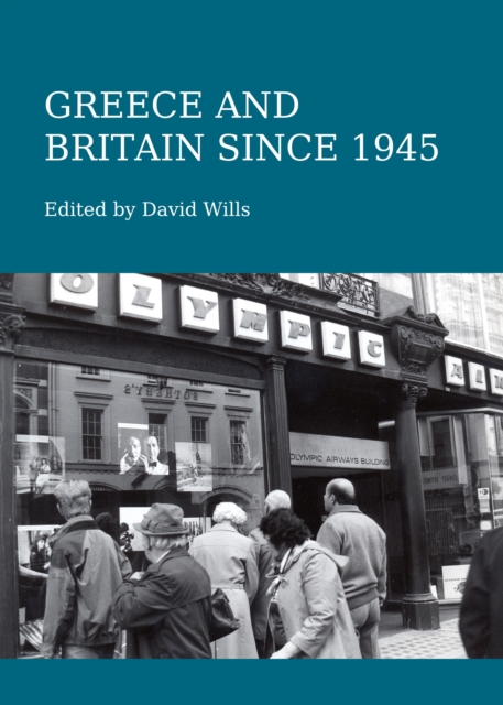 None Greece and Britain since 1945, PDF eBook