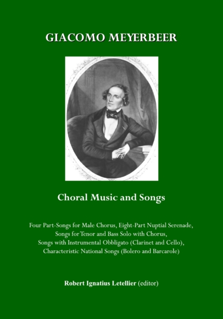 None Giacomo Meyerbeer Choral Music and Songs, PDF eBook