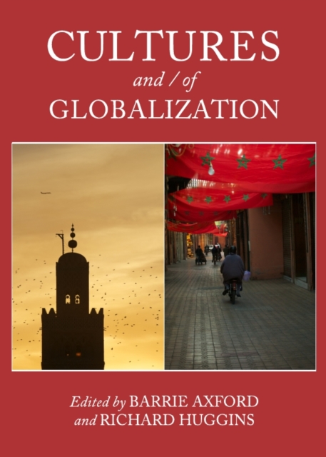 None Cultures and / of Globalization, PDF eBook