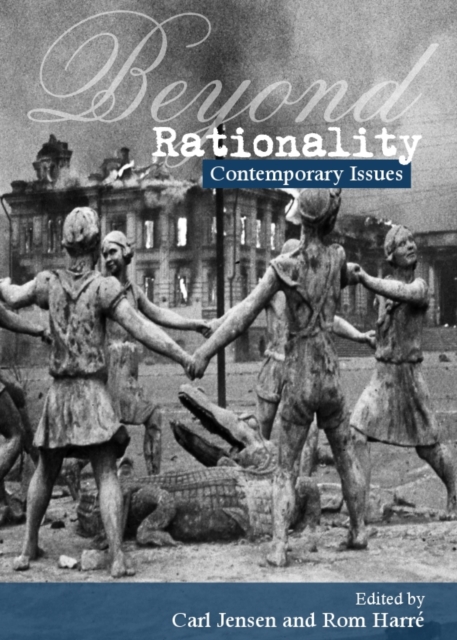 None Beyond Rationality : Contemporary Issues, PDF eBook