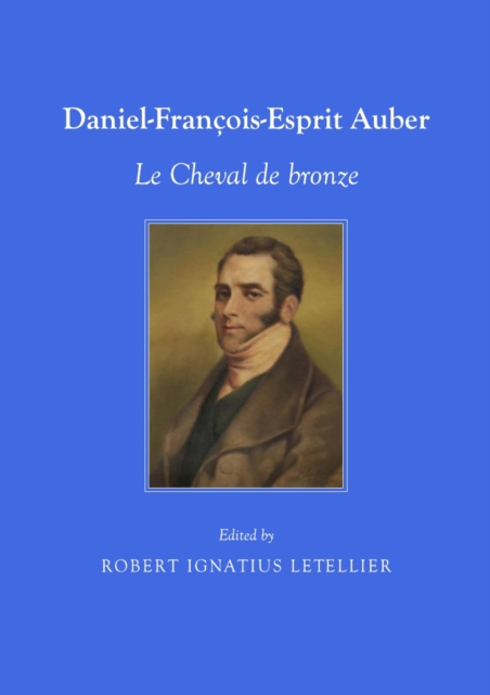None Daniel-Francois-Esprit Auber : Le Cheval de bronze, PDF eBook