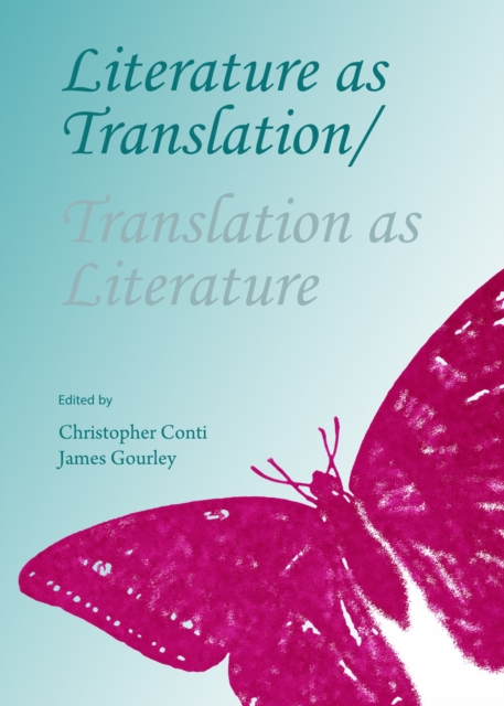 None Literature as Translation/Translation as Literature, PDF eBook