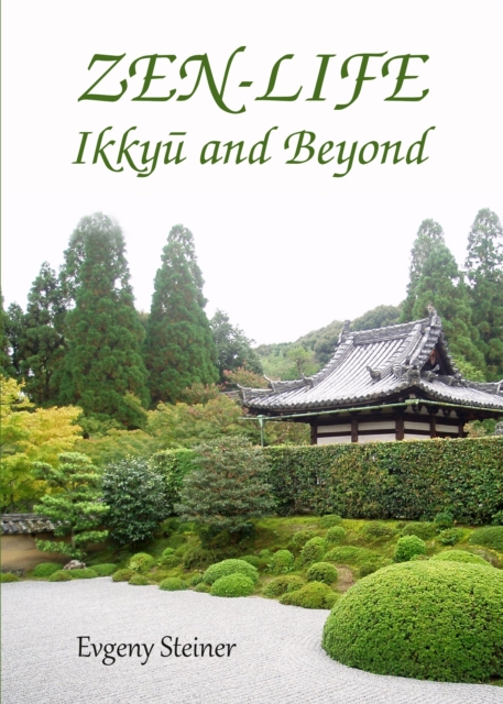 None Zen-Life : IkkyA  and Beyond, PDF eBook