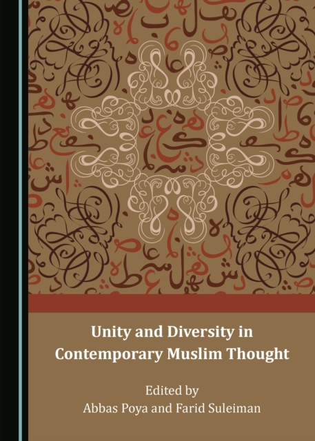 None Unity and Diversity in Contemporary Muslim Thought, PDF eBook