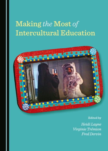 None Making the Most of Intercultural Education, PDF eBook