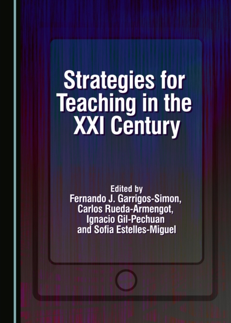 None Strategies for Teaching in the XXI Century, PDF eBook