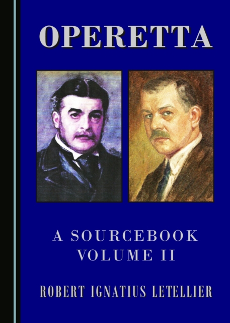None Operetta : A Sourcebook, Volume II, PDF eBook