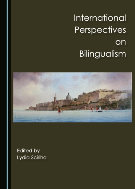 None International Perspectives on Bilingualism, PDF eBook