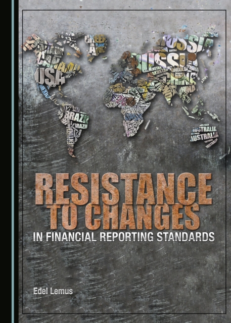 None Resistance to Changes in Financial Reporting Standards, PDF eBook
