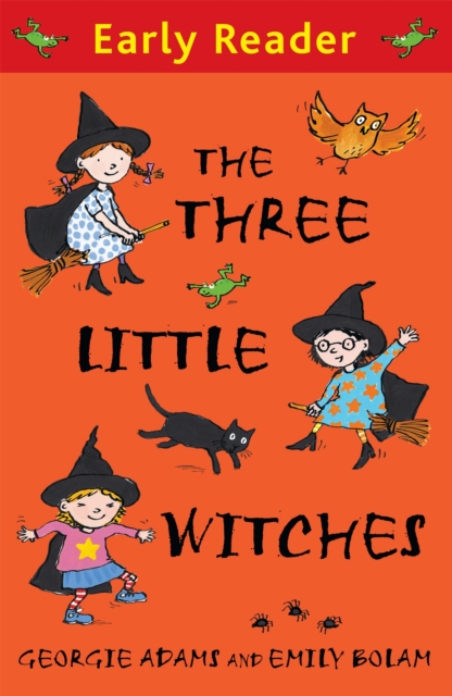 Early Reader: The Three Little Witches Storybook, Paperback / softback Book
