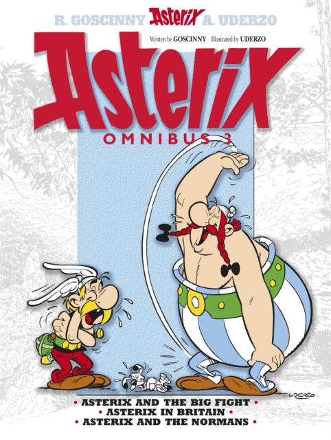 Asterix: Asterix Omnibus 3 : Asterix and The Big Fight, Asterix in Britain, Asterix and The Normans, Paperback / softback Book