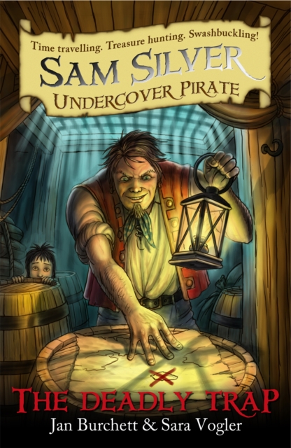 Sam Silver: Undercover Pirate: The Deadly Trap : Book 4, Paperback / softback Book