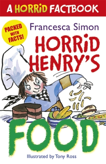 Horrid Henry's Food : A Horrid Factbook, EPUB eBook