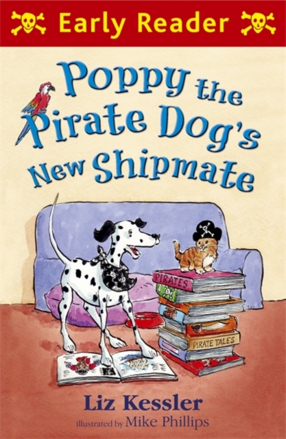 Poppy the Pirate Dog's New Shipmate, EPUB eBook