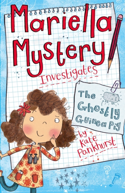 Mariella Mystery: The Ghostly Guinea Pig : Book 1, Paperback / softback Book