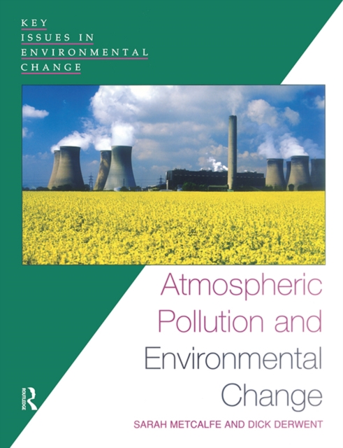 Atmospheric Pollution and Environmental Change, PDF eBook