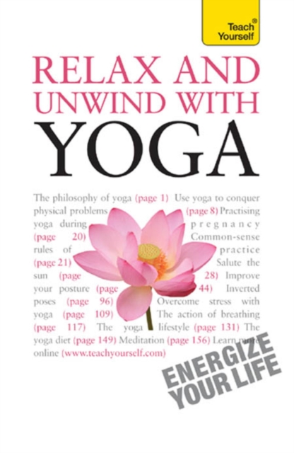 Relax And Unwind With Yoga: Teach Yourself, EPUB eBook
