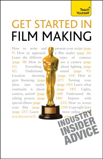 Get Started in Film Making : The Definitive Film Maker's Handbook, EPUB eBook