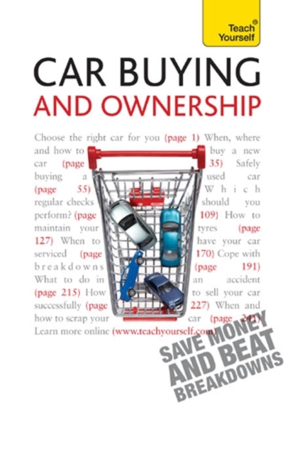 Car Buying and Ownership : A comprehensive guide to car ownership, from dealerships and safety checks to warranties and breakdowns, EPUB eBook