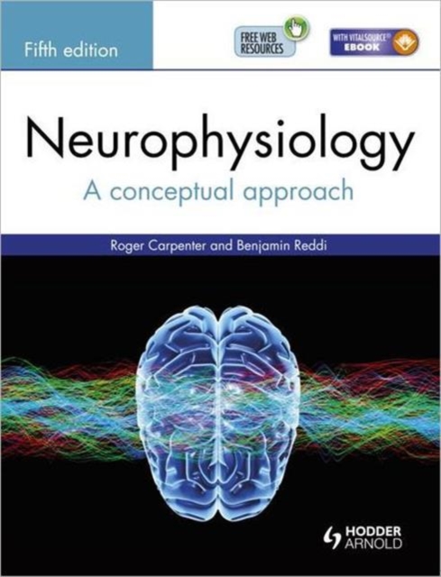 Neurophysiology : A Conceptual Approach, Fifth Edition, Paperback / softback Book