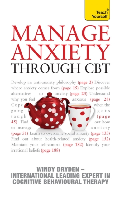 Manage Anxiety Through CBT: Teach Yourself, EPUB eBook