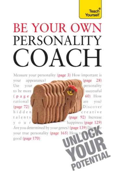 Be Your Own Personality Coach : A practical guide to discover your hidden strengths and reach your true potential, EPUB eBook