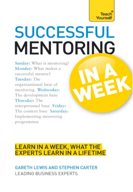 Successful Mentoring in a Week: Teach Yourself, EPUB eBook