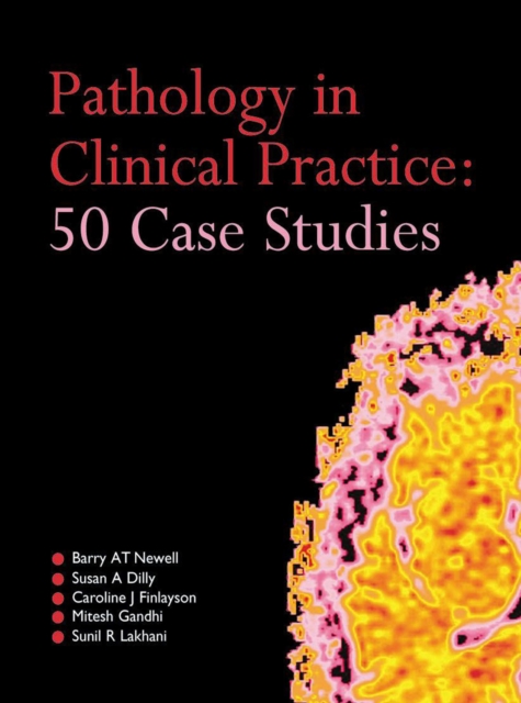 Pathology in Clinical Practice: 50 Case Studies, PDF eBook