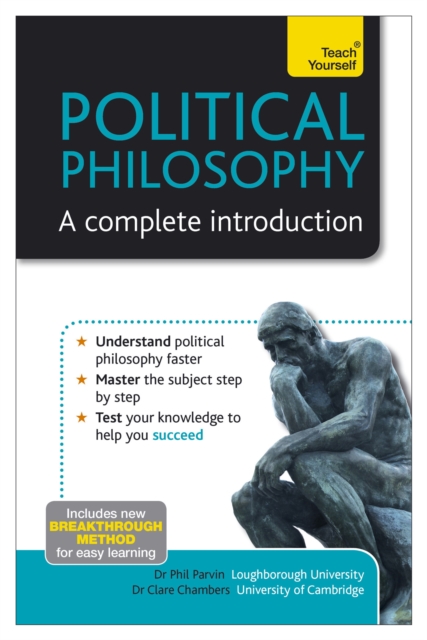 Political Philosophy: A Complete Introduction: Teach Yourself, EPUB eBook