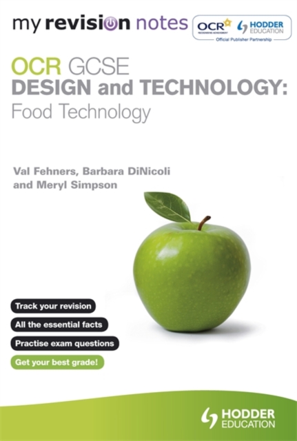 My Revision Notes: OCR GCSE Design and Technology: Food Technology, Paperback Book