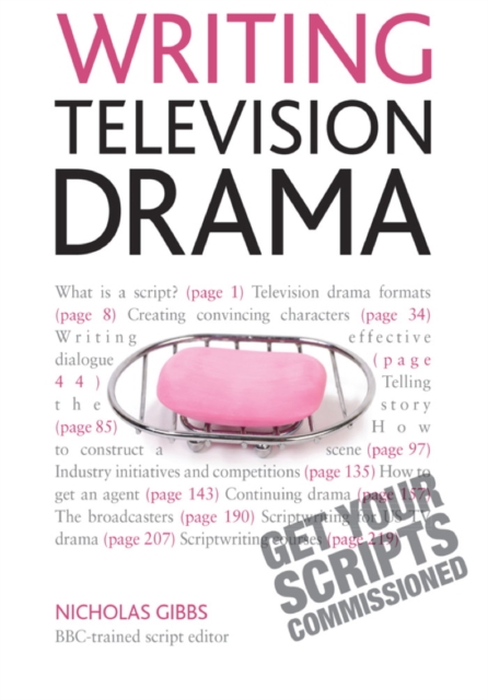 Writing Television Drama : Get Your Scripts Commissioned, EPUB eBook