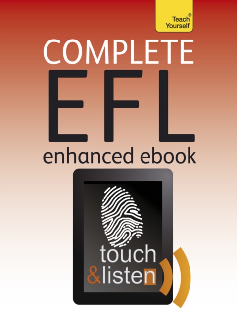 Complete English as a Foreign Language: Teach Yourself Enhanced Epub : Enhanced eBook: New edition, EPUB eBook