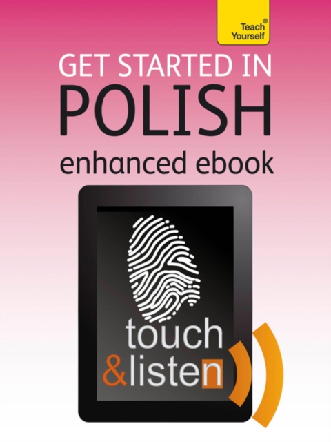 Get Started in Beginner's Polish: Teach Yourself : Audio eBook, EPUB eBook