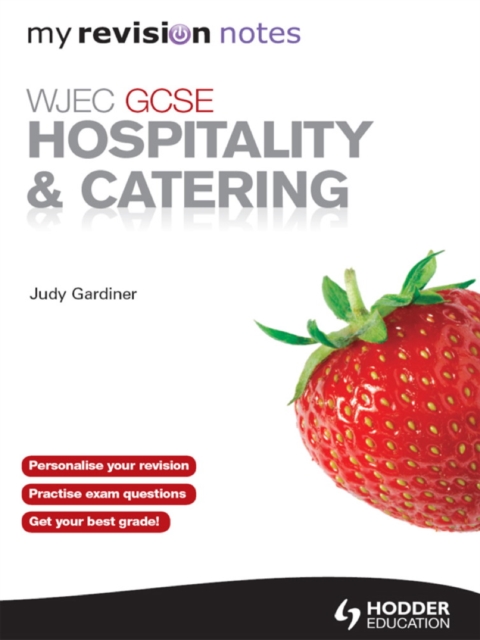 WJEC GCSE Hospitality and Catering: My Revision Notes ePub, EPUB eBook