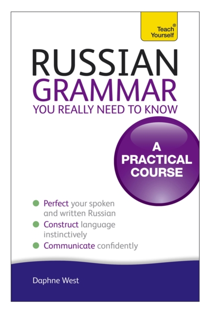 Russian Grammar You Really Need To Know: Teach Yourself, Paperback / softback Book
