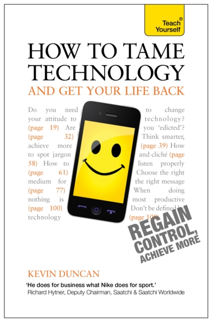 How to Tame Technology and Get Your Life Back: Teach Yourself, EPUB eBook