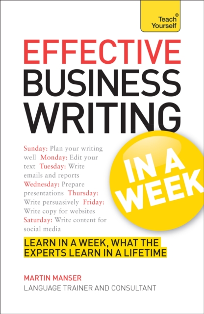 Effective Business Writing in a Week: Teach Yourself, EPUB eBook