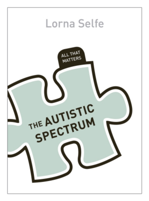 Autism Spectrum Disorder: All That Matters, EPUB eBook