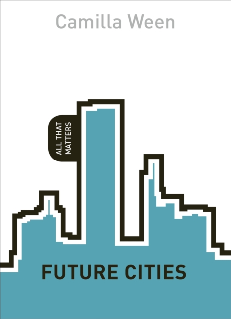 Future Cities: All That Matters, EPUB eBook