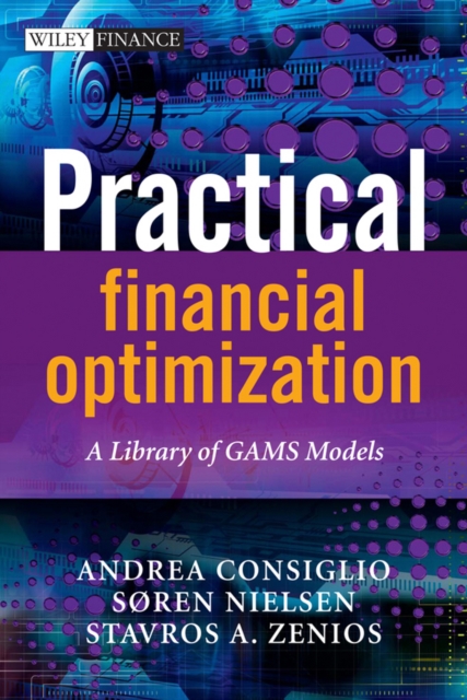 Practical Financial Optimization : A Library of GAMS Models, PDF eBook