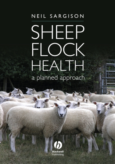Sheep Flock Health : A Planned Approach, PDF eBook