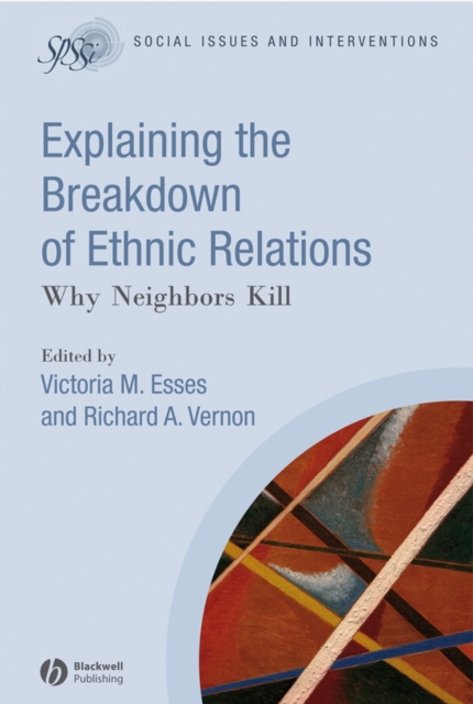 Explaining the Breakdown of Ethnic Relations : Why Neighbors Kill, PDF eBook
