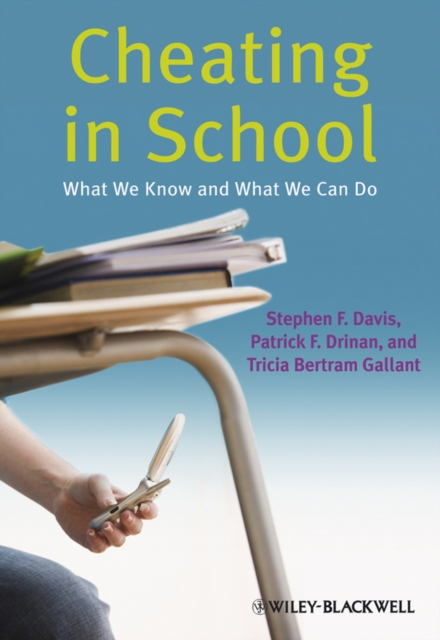 Cheating in School : What We Know and What We Can Do, PDF eBook